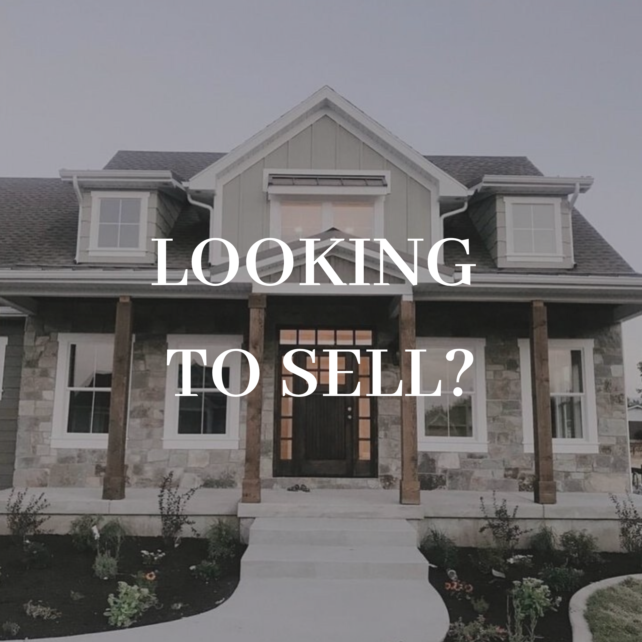 LOOKING TO SELL?